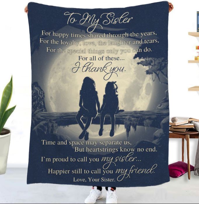 Sisters: The Only People Who Can Annoy You... and Still Get a Gift